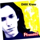 DMX Krew - Ffressshh!